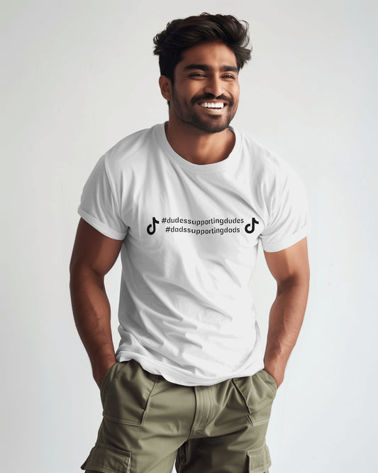 #DadsSupportingDads | #DudesSupportingDudes – T shirt