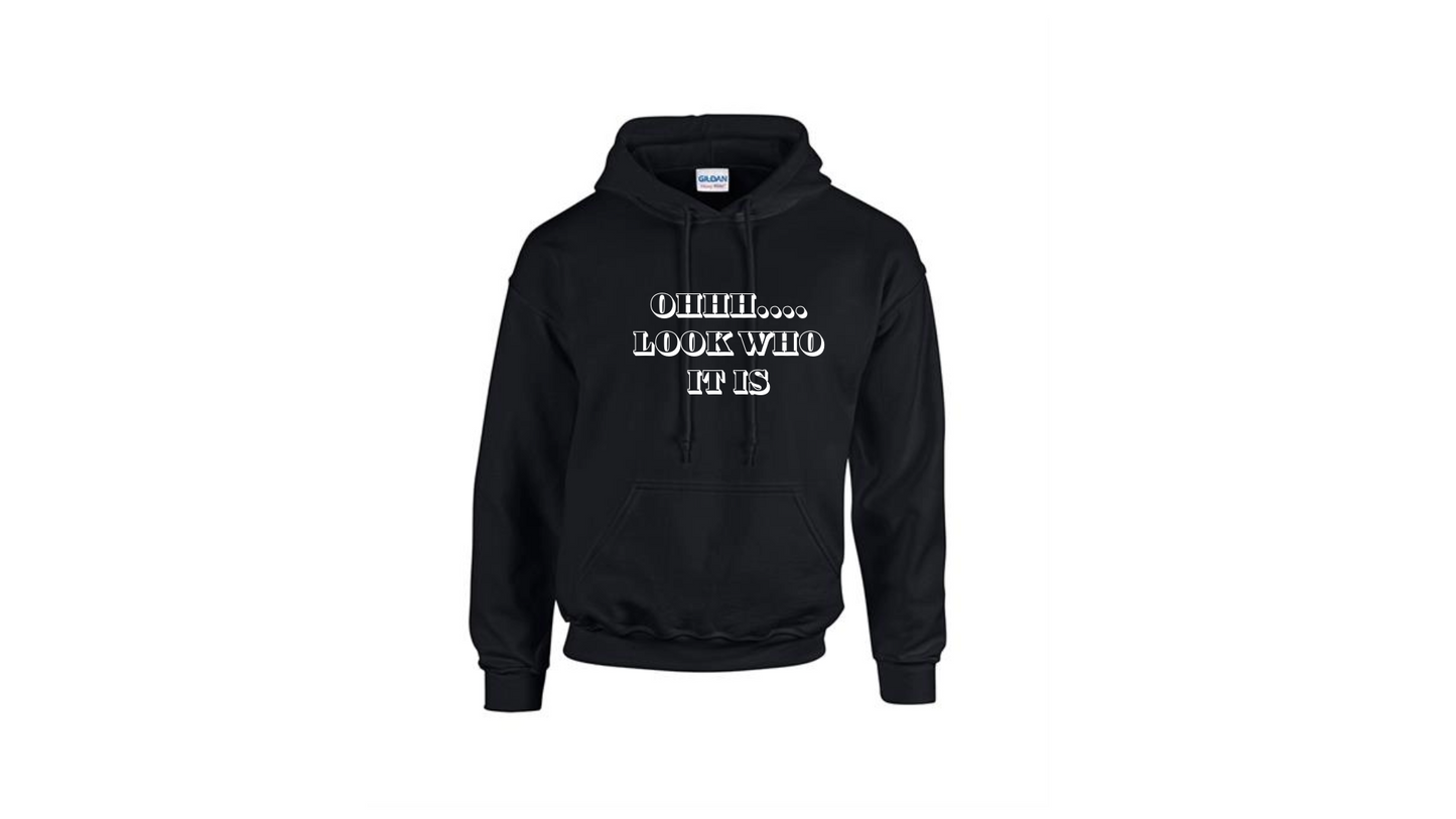 Still Game Inspired "Oh Look Who It Is" Hoodie